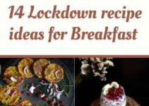 14 Lockdown recipe ideas for Breakfast
